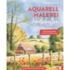 Aquarellmalerei Landschaften