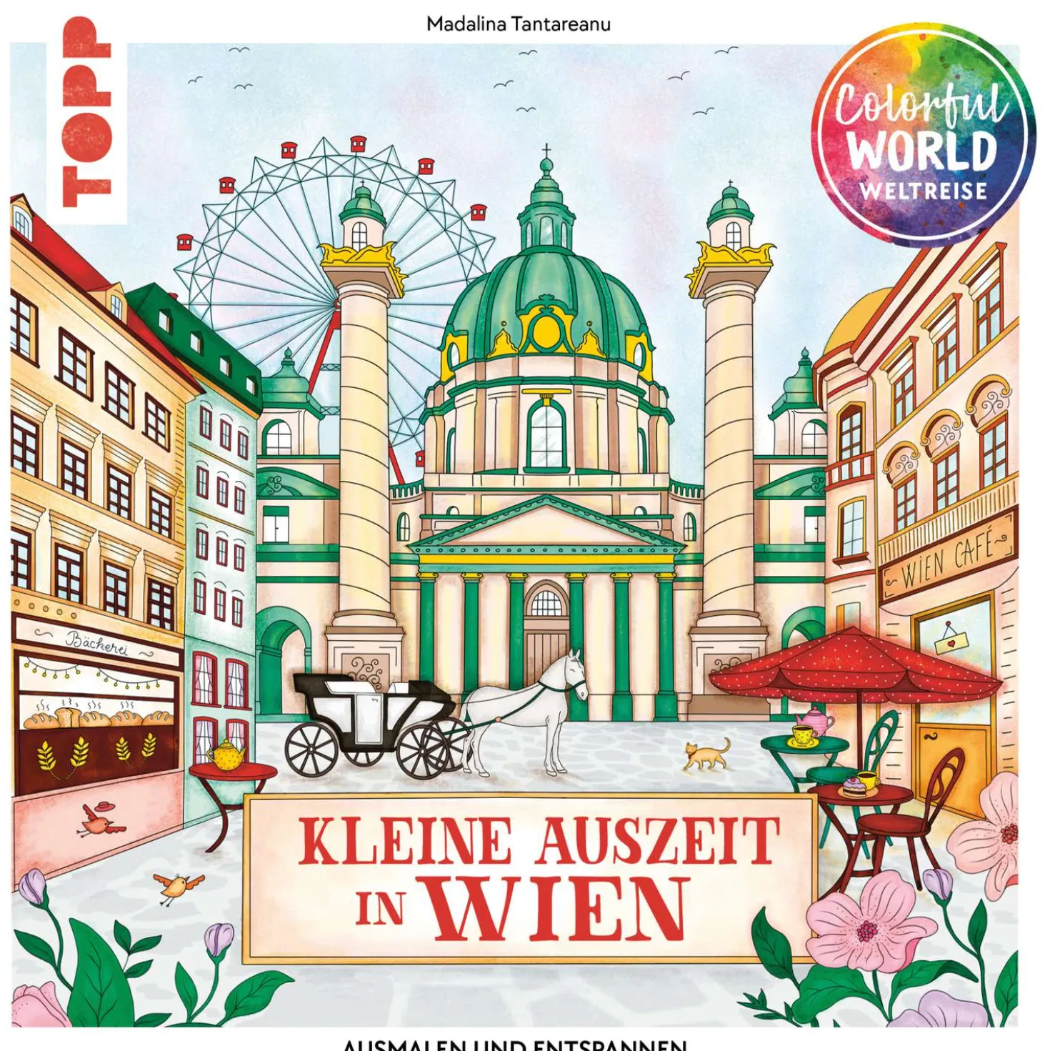 Colorful World Weltreise - Kleine Auszeit in Wien
