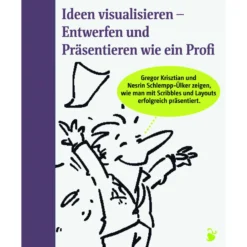 COPIC® Ideen visualisieren - Scribble, Layout, Storyboard