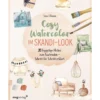 Cosy Watercolor im Skandi-Look: 20 hyggelige Motive zum Nachmalen – Schritt für Schritt erklärt