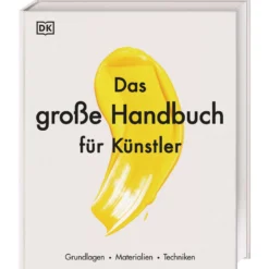 Das große Handbuch für Künstler