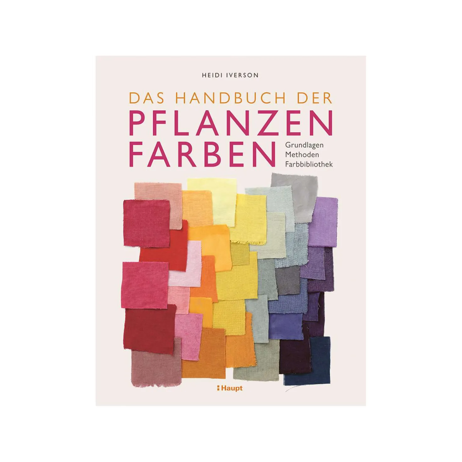 Das Handbuch der Pflanzenfarben