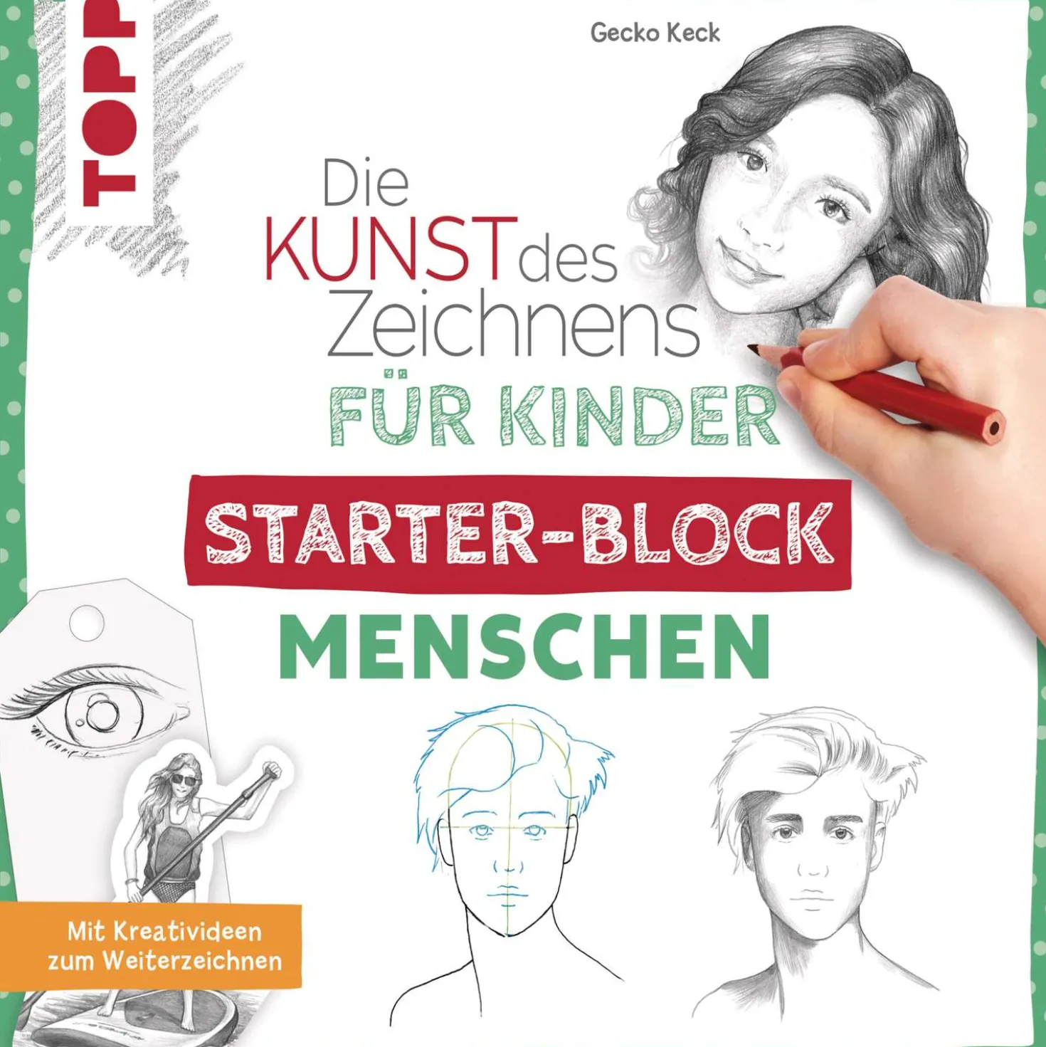 Die Kunst des Zeichnens für Kinder Starter-Block Menschen