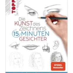 Die Kunst des Zeichnens 15 Minuten - Gesichter