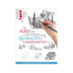 Die Kunst des Zeichnens 15 Minuten – Landschaften