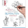 Die Kunst des Zeichnens 15 Minuten - Fantasy