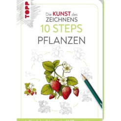 Die Kunst des Zeichnens 10 Steps - Pflanzen