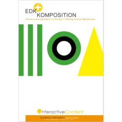 EDK + Komposition - Die Interaktive Applikation zur Analyse + Wirkung formaler Bildelemente