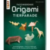 Faszinierende Origami-Tierparade