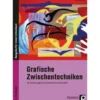 Grafische Zwischentechniken