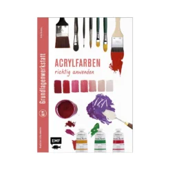 Grundlagenwerkstatt: Acrylfarben richtig anwenden