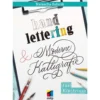 Handlettering und moderne Kalligrafie für Einsteiger