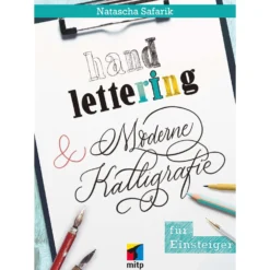 Handlettering und moderne Kalligrafie für Einsteiger