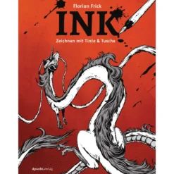 INK - Zeichnen mit Tinte & Tusche