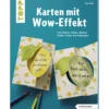 Karten mit WOW-Effekt