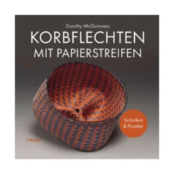 Korbflechten mit Papierstreifen