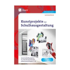Kunstprojekte zur Schulhausgestaltung