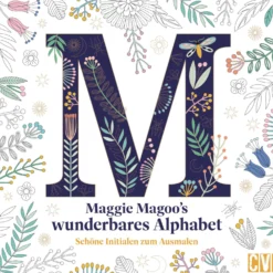 Maggie Magoos wunderbares Alphabet