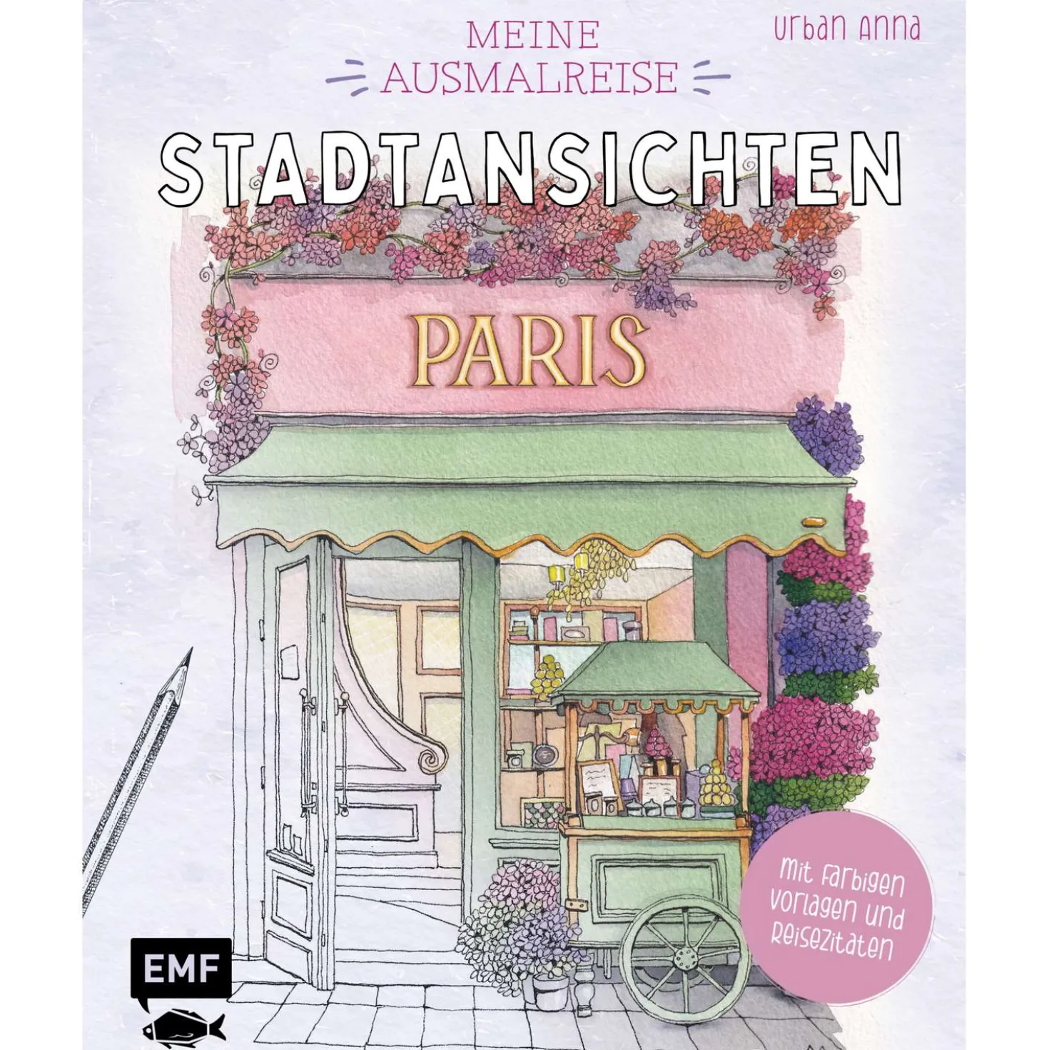 Meine Ausmalreise – Stadtansichten Paris