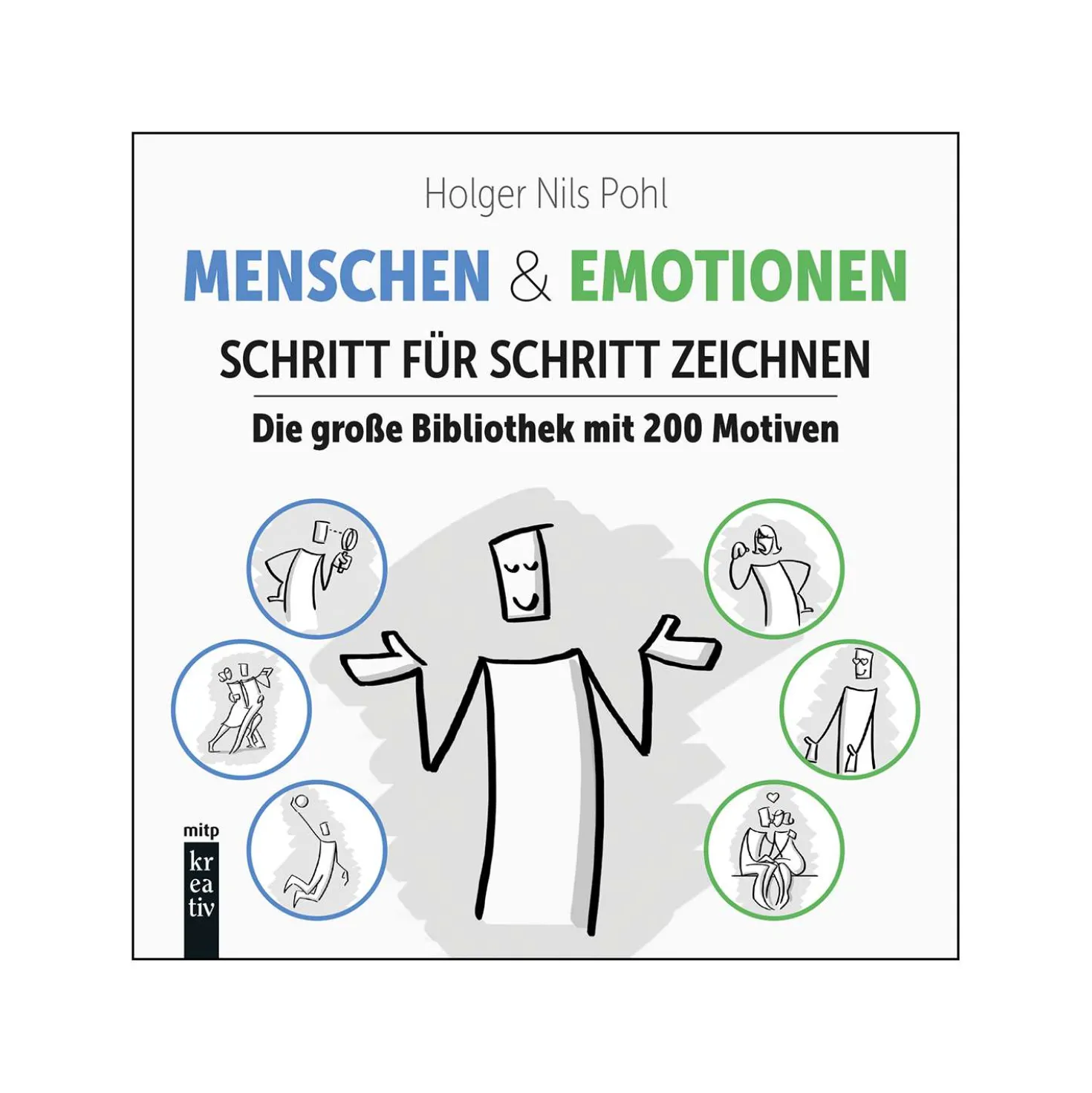 Menschen & Emotionen Schritt für Schritt zeichnen