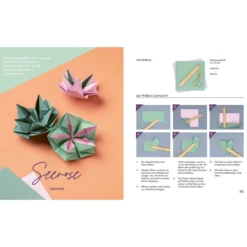 Origami-Flowers – Wunderschöne Blüten zum Dekorieren & Verschenken