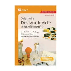 Originelle Designprojekte im Kunstunterricht