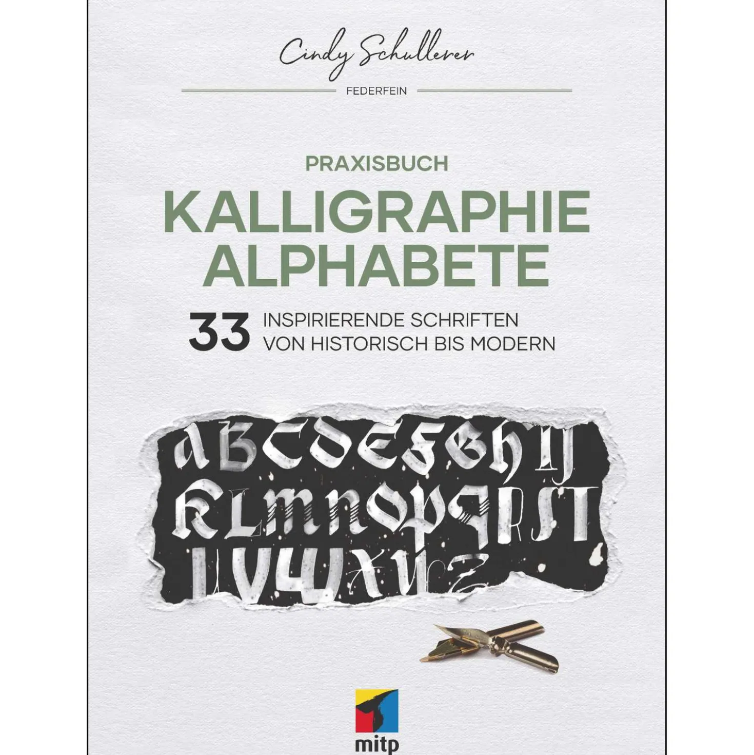 Praxisbuch Kalligraphie Alphabete