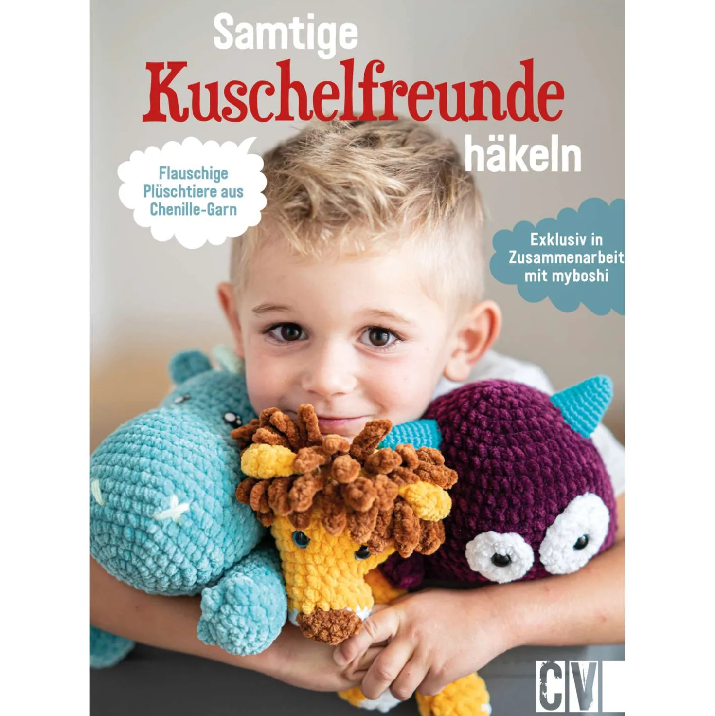 Samtige Kuschelfreunde häkeln: Flauschige Plüschtiere aus Chenille-Garn. Exclusiv in Zusammenarbeit mit myboshi