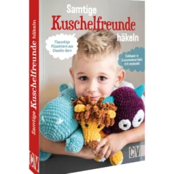 Samtige Kuschelfreunde häkeln: Flauschige Plüschtiere aus Chenille-Garn. Exclusiv in Zusammenarbeit mit myboshi