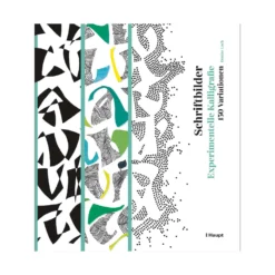 Schriftbilder - experimentelle Kalligrafie