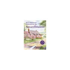 Terry Harrisons Geheimnisse der Aquarellmalerei
