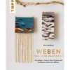 Weben - Das neue Handbuch