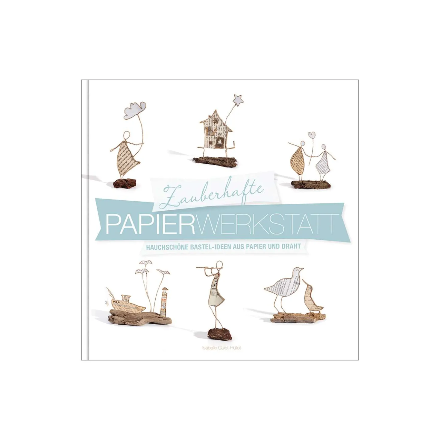 Zauberhafte Papier-Werkstatt